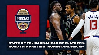 State of the Pelicans, Zion Williamson's Impact | Pelicans Podcast 3/19/24