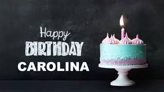 FELIZ CUMPLEAÑOS CAROLINA - Happy Birthday to You CAROLINA #Cumpleaños #Feliz #carolina #viral #2023
