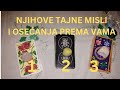 NJIHOVE TAJNE MISLI I OSEĆANJA PREMA VAMA💭❣️🔥❤️‍🔥 IZABERI KARTU - TAROT