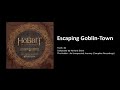 43 - Escaping Goblin Town (The Hobbit: The Hobbit: an Unexpected Journey - the Complete Recordings)