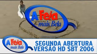 A Feia mais Bela - Abertura 02  \