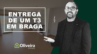 Entrega de apartamento T3 em Braga