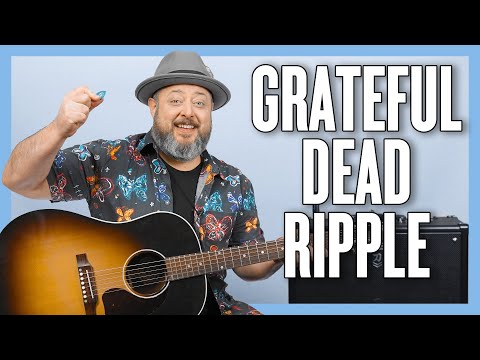 Grateful Dead Ripple Guitar Lesson + Tutorial - YouTube