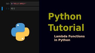 Python Programming for Beginners | Episode 9: Lambda Functions in Python
