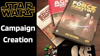 Campaign Creation Guide | Star Wars RPG