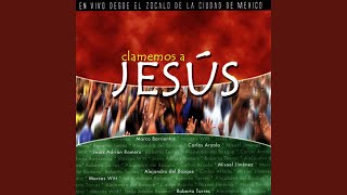 Jesús Mi Fiel Amigo [Marco Barrientos \u0026 Alejandro Del Bosque]