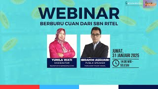 [FULL] Webinar Eksklusif: Berburu Cuan dari SBN Ritel