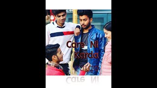 CARE NI KARDA  [Cover Video Song] Yo Yo Honey Singh KD KUMAR