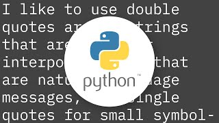 Single quotes vs. double quotes in Python