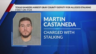 Texas Rangers arrest Gray County Deputy for alleged stalking