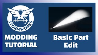 Stormworks Modding - Part Editing Tutorial