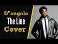 The Line by D'angelo Guitar Cover