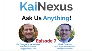 Ask Us Anything Episode 7, with Mark Graban & Greg Jacobson, MD - Lean & Continuous Improvement
