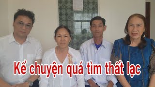 🛑 Kể lại trong quá trình thất lạc trước giờ đoàn tụ. 52 năm.