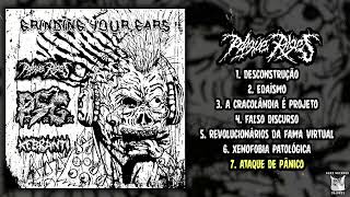 Plague Rages / PSG / Kebranti - Grinding Your Ears split CD FULL ALBUM (2024 - Grindcore/Mincegore)