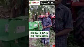 நம்ம Emkay ஓட #shreddermachineல  உங்க  விவசாய கழிவுகளை அரைத்தாள் சீக்கிரமா மக்கிரும் உரமாக மாறிடும்