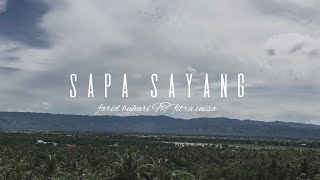 Sapa sayang [ Anak kompleks ] Cover : Farid buhari x Fitra inisa