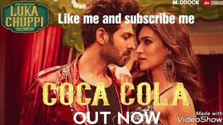 Lukka Chhuppi |Coca Cola Tu Full Audio Song(Out Now) Tonny Kakker,Kriti sainan