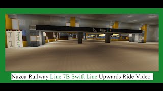 Nazca Railway Line 7B Swift Line Upwards Ride Video (as of S4E2)