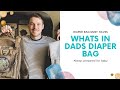 WHAT'S IN DAD'S DIAPER BAG??? | DAD'S DIAPER BAG MUST HAVES