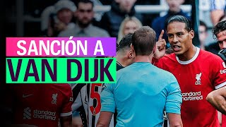 🚨 Sanción y multa para Virgil Van Dijk | Noticias Liverpool