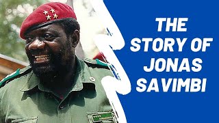 The Story of Jonas Savimbi, The Notorious Angolan Rebel Leader