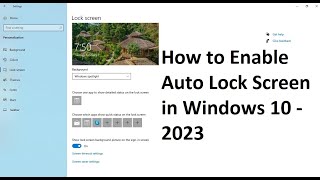How to Enable Auto Lock Screen in Windows 10 - 2023