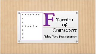 #code_skilling Print F - Pattern of Characters in Java Programming Language (Pattern32)