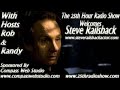 Steve Railsback - Actor - Helter Skelter - X Files - The 25th Hour Radio Show