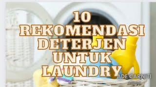 10 rekomendasi detergen untuk laundry #detergentcair #mesincucilaundry #laundry #viral