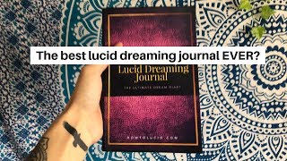 The Best Dream Journal (For Lucid Dreaming)