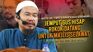 Maula Udang \u0026 Gus Hisap Rokok | Masjid Jadi Tempat Hiburan Dengan Bergendang