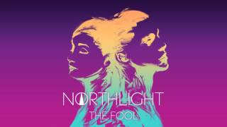 NORTHLIGHT - The Fool