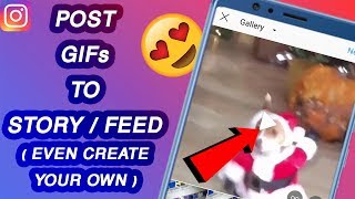 How To Post a GIF to Instagram's Story/Feed | Instagram Tips and Tricks