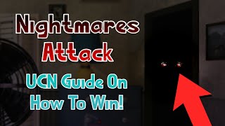 How to beat FNaF UCN - Nightmares Attack Walkthrough | FNaF Academy