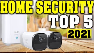 TOP 5: Best Home Security System 2021