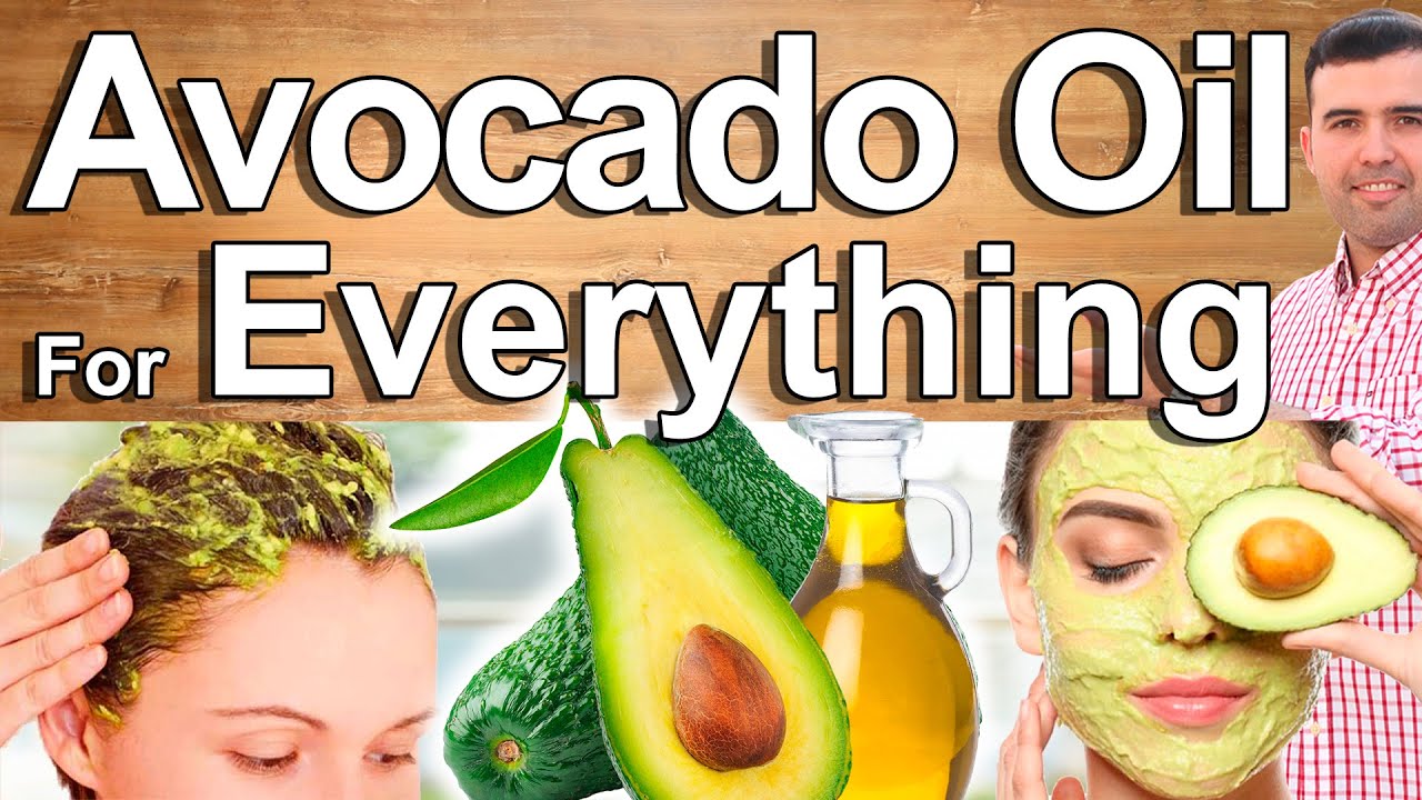 Avocado Oil For Everything - What It´s For, Uses And Health Benefits ...