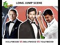 Long Jump Scene: Hollywood Vs Bollywood Vs Kollywood (Vijay's Worst Action Scene)