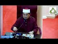 Kuliah Maghrib 27 Jun 2024 Surau Al Sobah: AKHLAK RASULULLAH, Ustaz Dr Mohd Sukki @Shauqi Othman