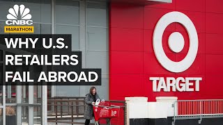 Why America’s Retailers Like Target Fail Abroad | CNBC Marathon