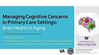 Cognitive Concerns in Primary Care Settings: Brain Health in Aging