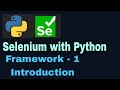Selenium with python hybrid framework Tutorial 1 (Pytest + Page Object Model)  Introduction