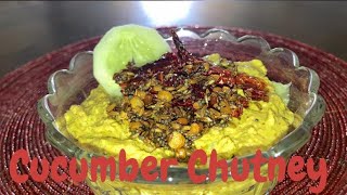 Healthy Cucumber Chutney😋😋ఆరోగ్యకరమైన మరియు రుచికరమైన కీర దోసకాయ పచ్చడి😋😋