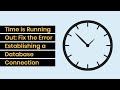 How To Solve The Error Establishing A Database Connection - Step By Step Guide