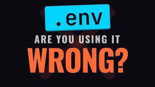 Your .env File Is Lying to You