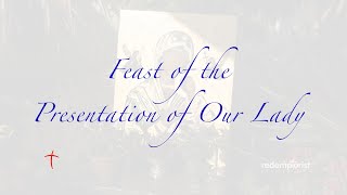 Special Mass | Feast of the Presentation of Our Lady | RP Books