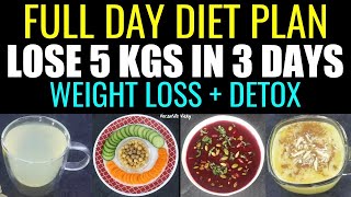 3 Day Diet To Lose 5 Kgs In 3 Days | Detox Diet For Weight Loss