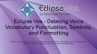 Eclipse Vox - Deleting Voice Vocabulary Punctuation, Symbols, and Formatting