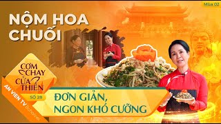 CÁCH LÀM NỘM HOA CHUỐI đơn giản, ngon khó cưỡng | Cơm Chay Cửa Thiền