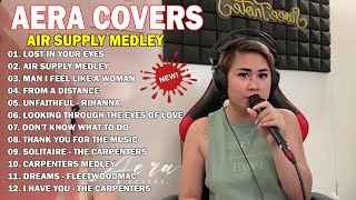 AIR SUPPLY MEDLEY, LOST IN YOUR EYES...| AERA COVERS BEST COVER SONGS COLECTION 2024 |OPM LOVE SONGS